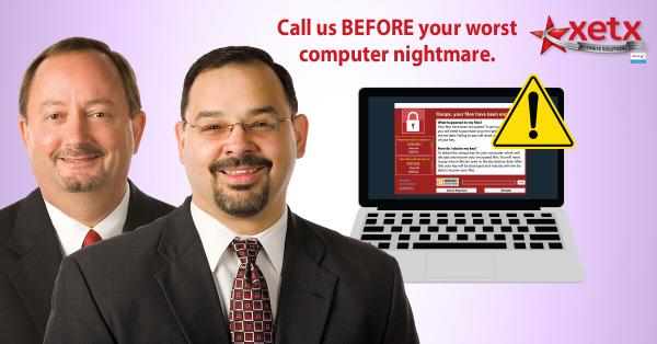 XETX graphic, call us before your computer nightmare